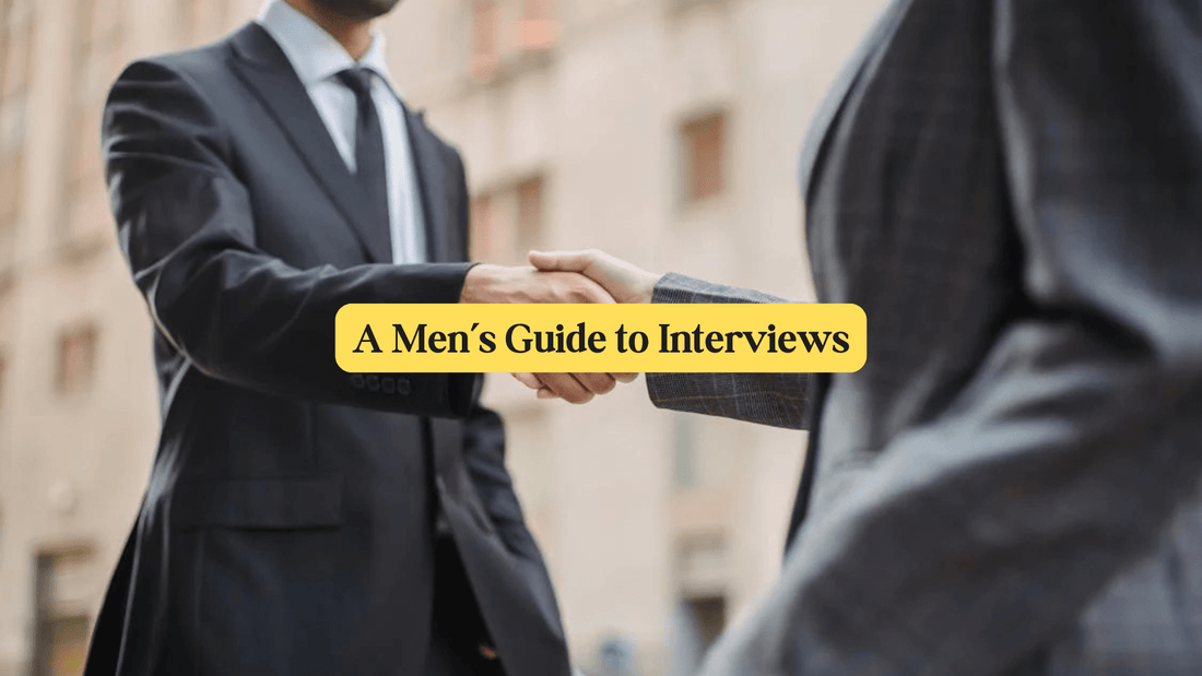 A Men's Guide to Interviews